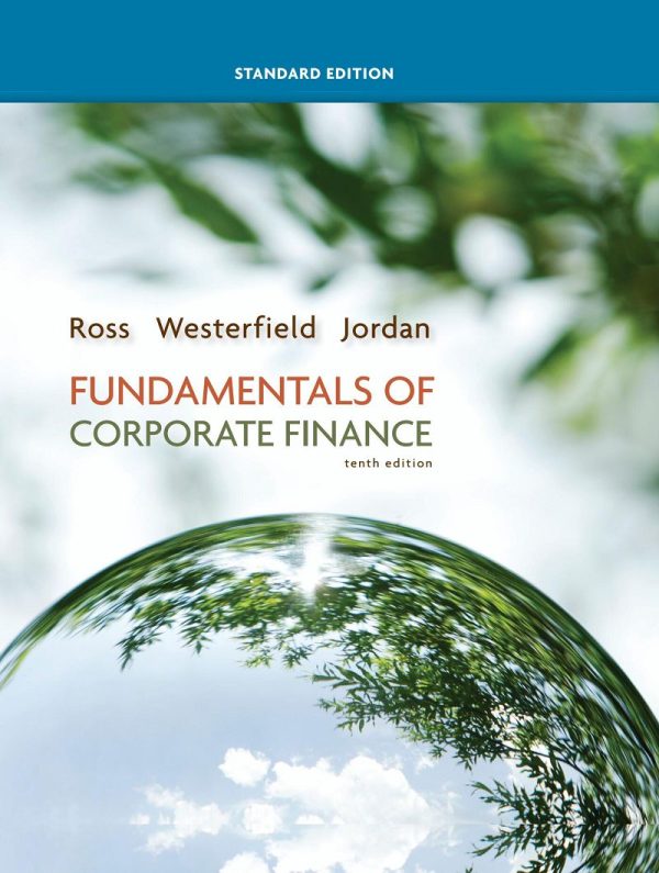 Fundamentals of Corporate Finance Standard 10E 10th Edition