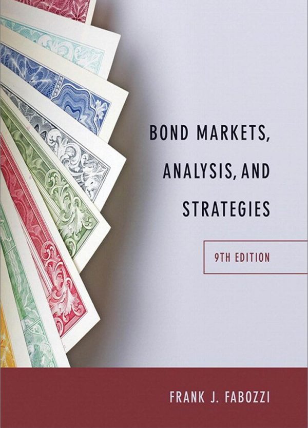 Bond Markets Analysis and Strategies 9th 9E Edition