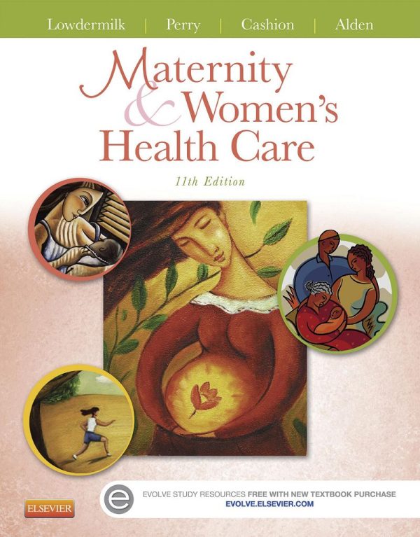 Maternity and Women's Health Care 11th 11E Edition