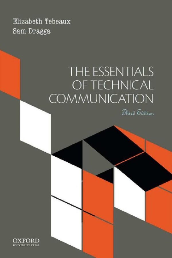 The Essentials of Technical Communication 3rd 3E Edition