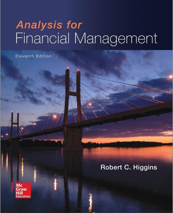 Analysis for Financial Management 11th 11E Edition