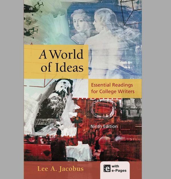 A World of Ideas 9th 9E Edition Essential Readings For College Writers