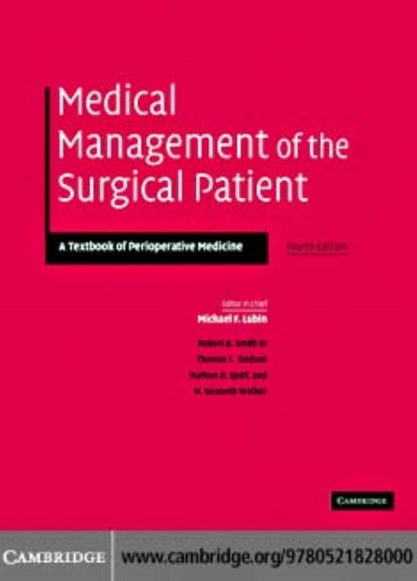 Medical Management of the Surgical Patient 4th 4E Edition