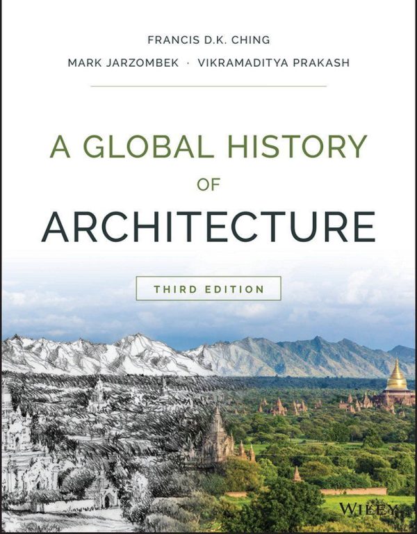 A Global History of Architecture 3rd 3E Edition