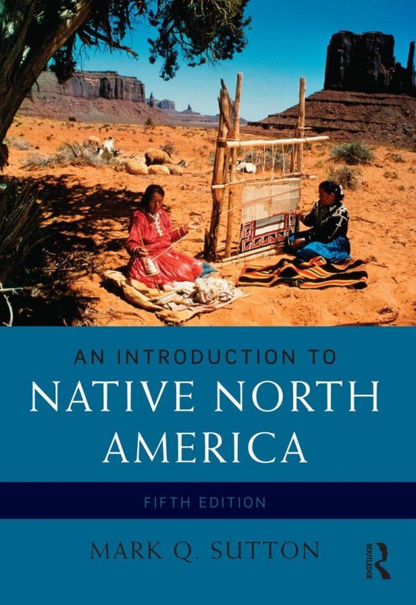 An Introduction to Native North America 5E 5th Edition