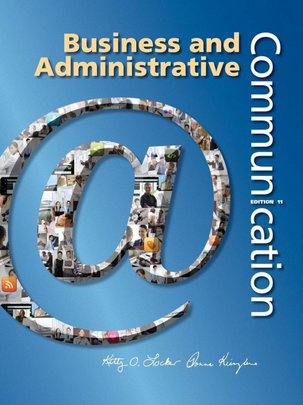 Business and Administrative Communication 11th 11E Edition