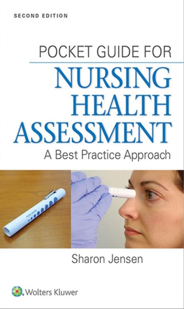 Pocket Guide for Nursing Health Assessment A Best Practice Approach 2nd 2E Edition