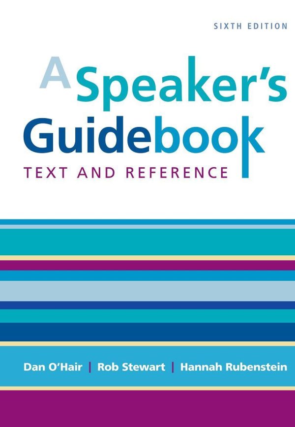 A Speaker's Guidebook Text and Reference 6th 6E Edition