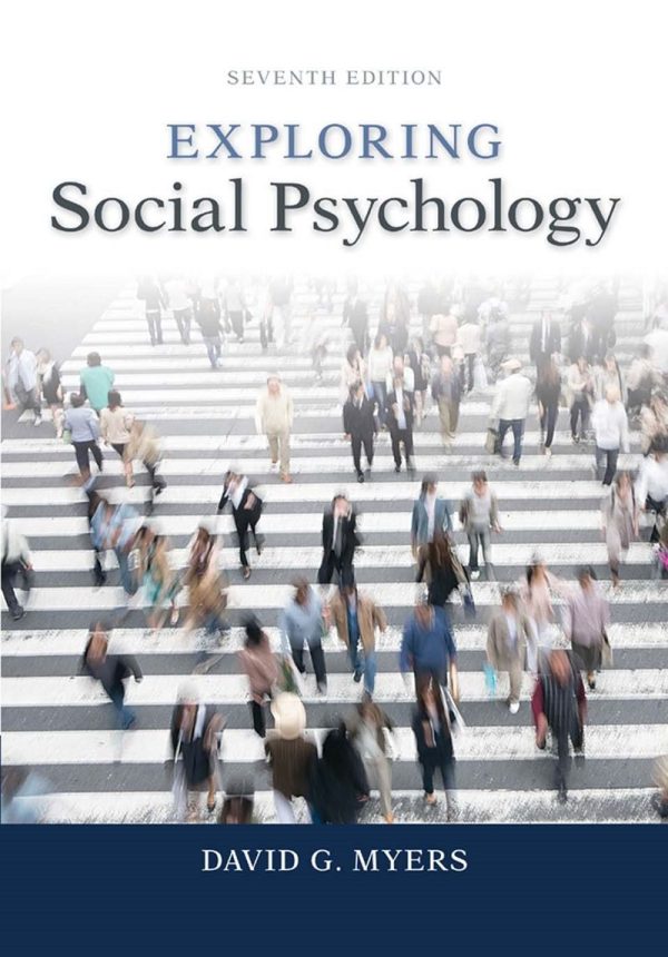 Exploring Social Psychology 7th 7E Edition