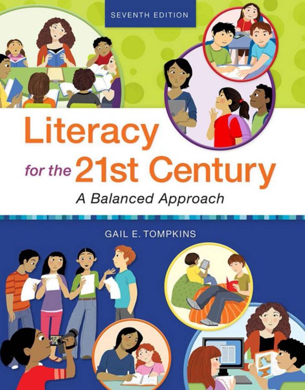 Literacy for the 21st Century A Balanced Approach 7th 7E Edition