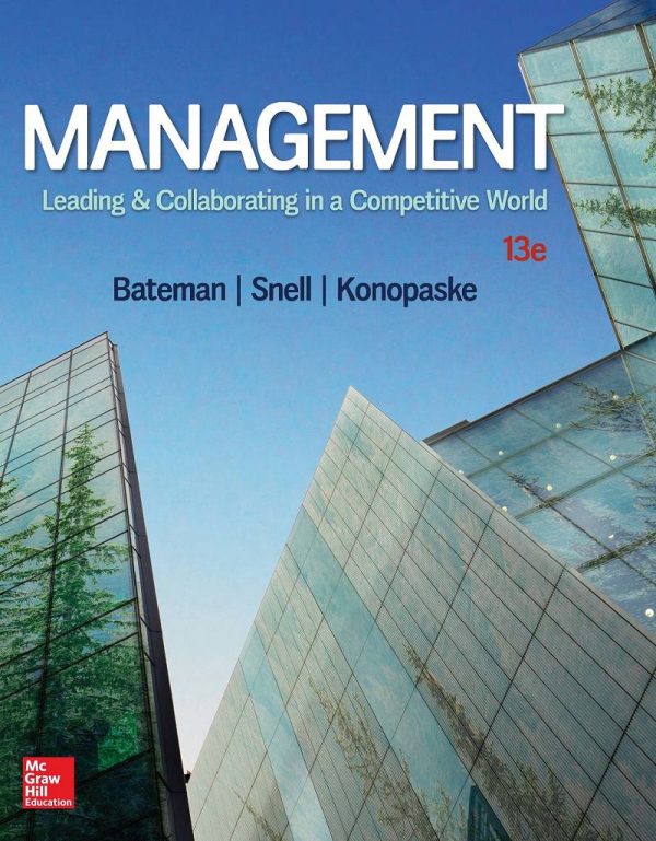 Management Leading & Collaborating in a Competitive World 13th 13E Edition