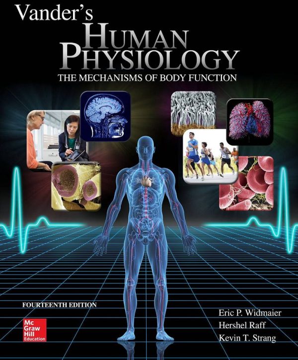 Vander’s Human Physiology The Mechanisms of Body Function 14E 14th Edition