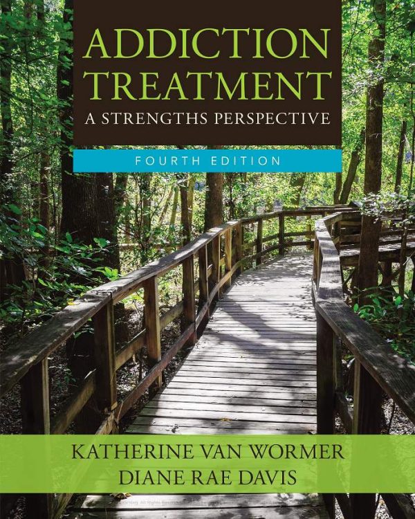 Addiction Treatment 4E 4th Edition