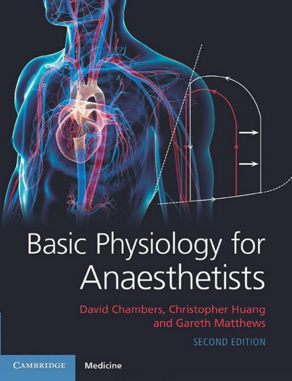 Basic Physiology for Anaesthetists 2nd 2E Edition