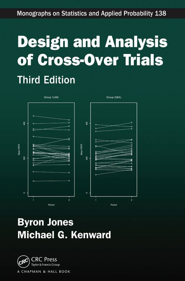 Design and Analysis of Cross-Over Trials 3rd 3E Edition