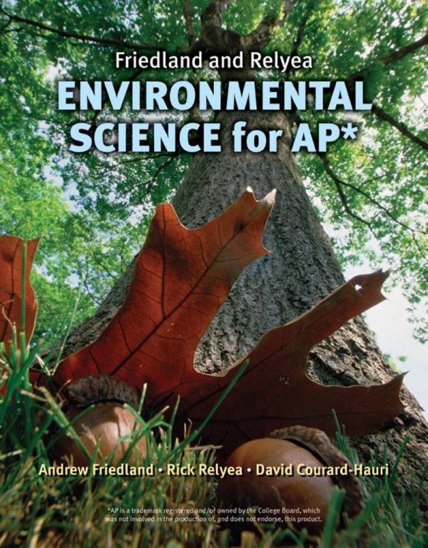 FriedlandRelyea Environmental Science for AP 1st 1E Edition