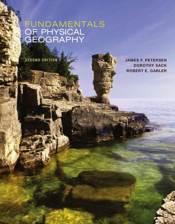 Fundamentals of Physical Geography 2nd 2E Edition