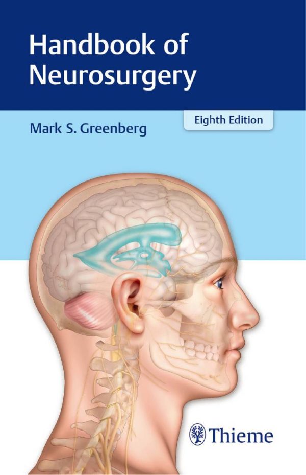 Handbook of Neurosurgery 8th 8E Edition