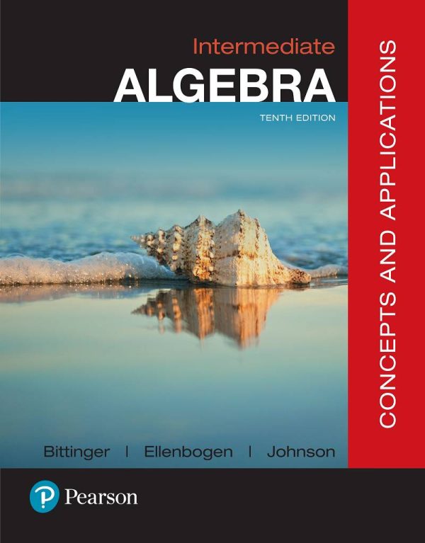 Intermediate Algebra Concepts and Applications 10E 10th Edition