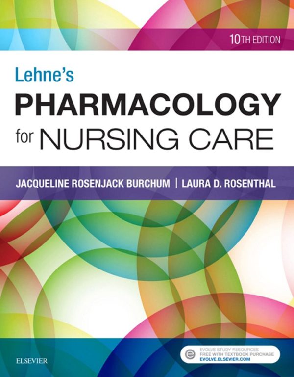 Lehne's Pharmacology for Nursing Care 10th 10E Edition