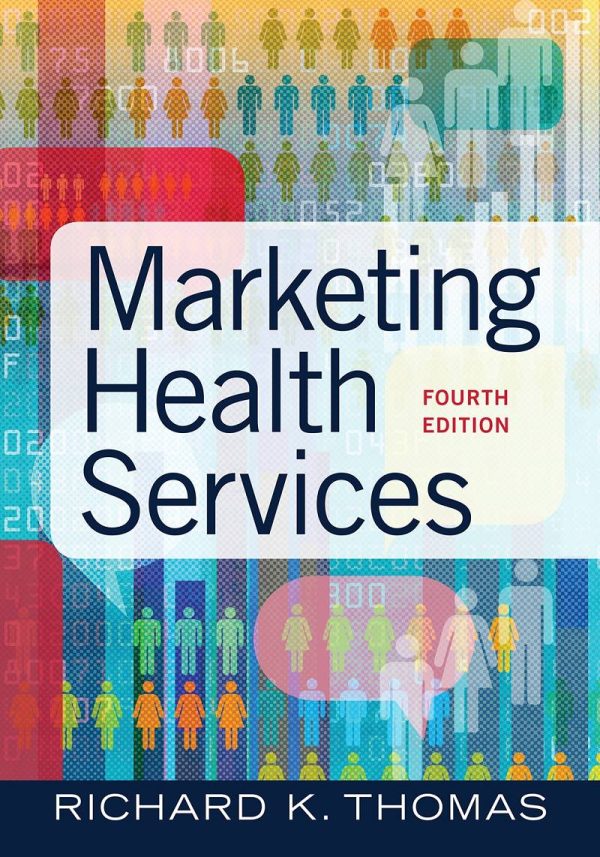 Marketing Health Services 4th 4E Edition