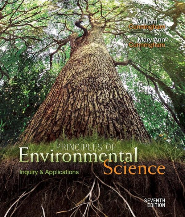 Principles of Environmental Science Inquiry and Applications 7th 7E Edition