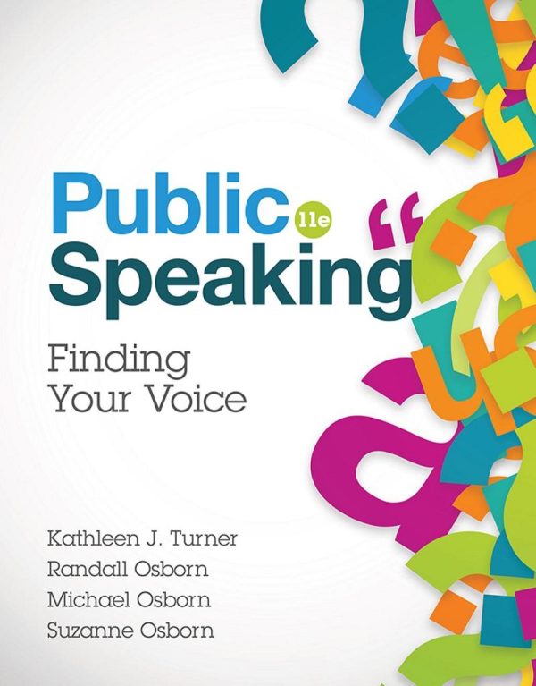 Public Speaking Finding Your Voice 11E 11th Edition