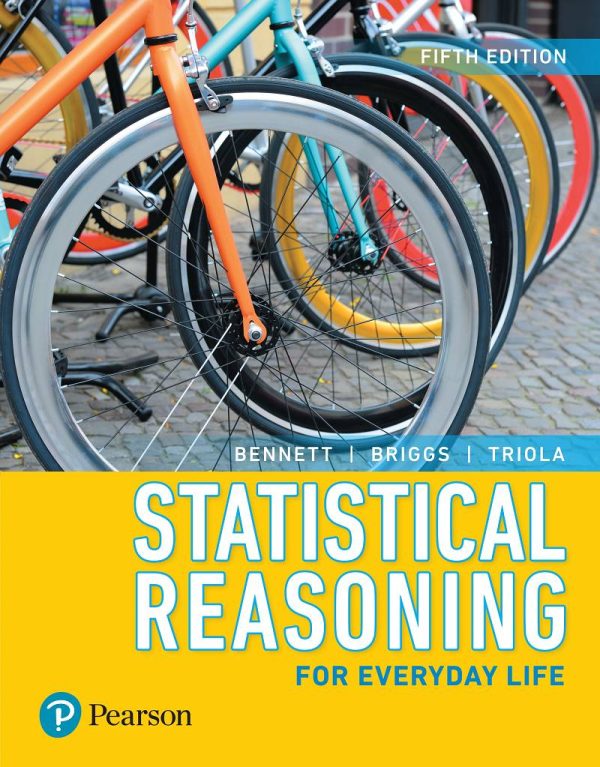 Statistical Reasoning for Everyday Life 5E 5th Edition