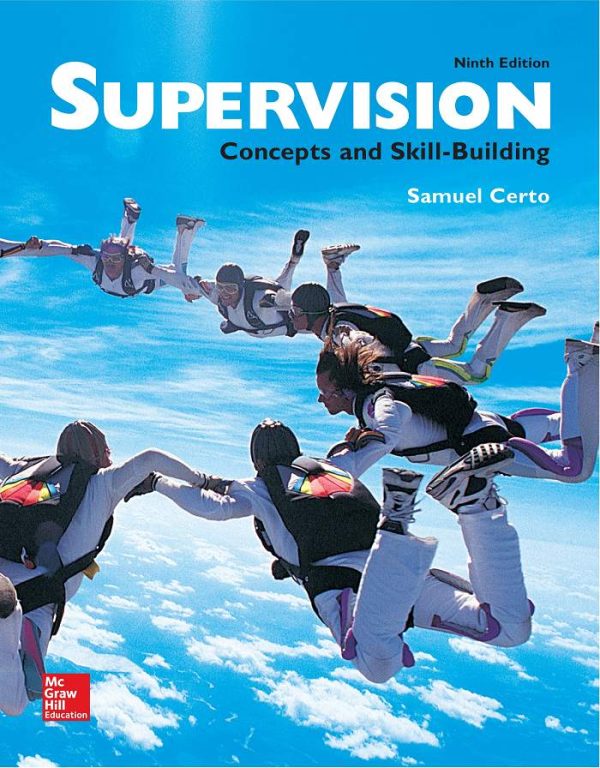 Supervision Concepts and Skill-Building (Irwin Management)  9th 9E Edition