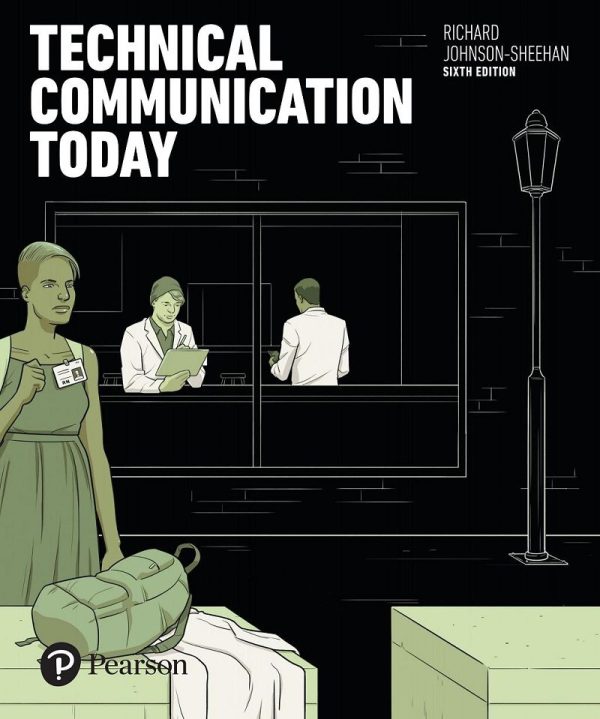 Technical Communication Today 6th 6E Edition