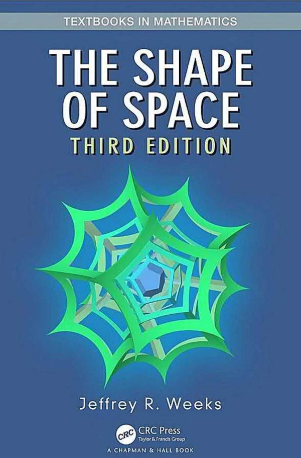 The Shape of Space 3E 3rd Edition