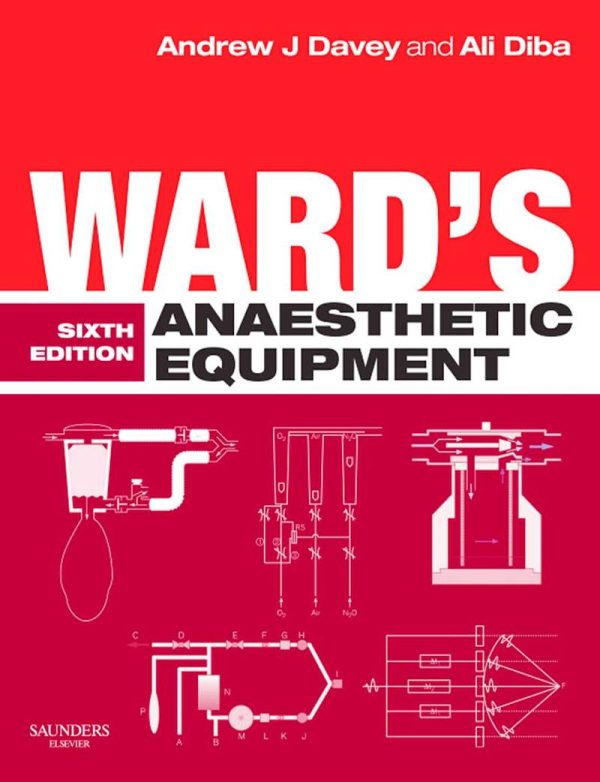 Ward's Anaesthetic Equipment 6th 6E Edition