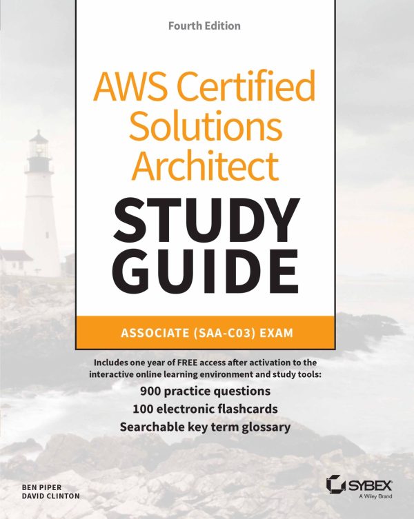 AWS Certified Solutions Architect Study Guide Associate (SAA-C03) Exam 4E 4th Edition