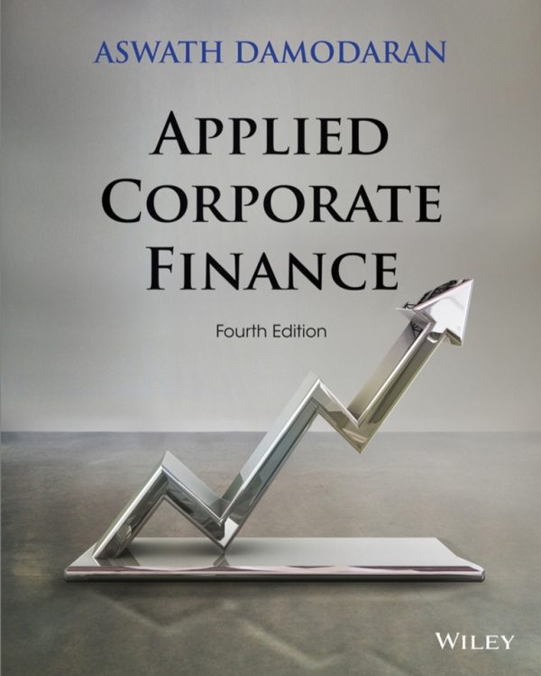 Applied Corporate Finance 4th 4E Edition