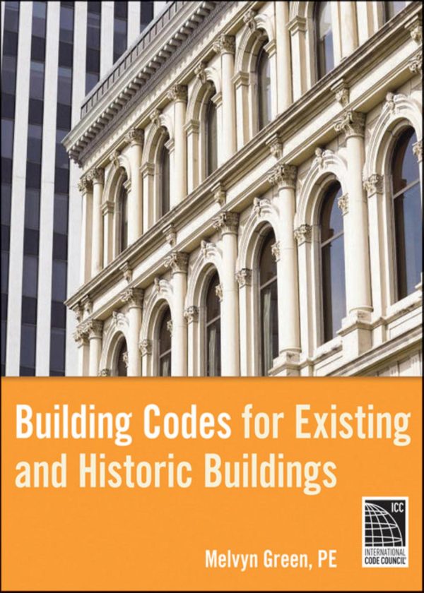 Building Codes for Existing and Historic Buildings  2nd 2E Edition