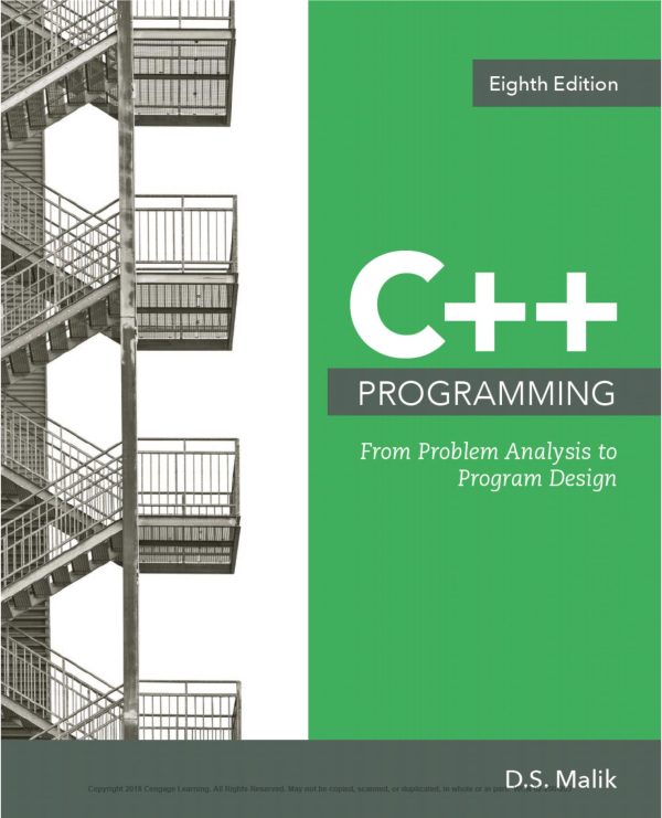 C++ Programming From Problem Analysis To Program Design 8th 8E Edition