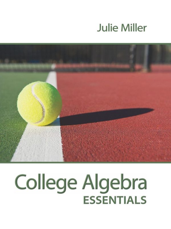 College Algebra Essentials 1st 1E Edition