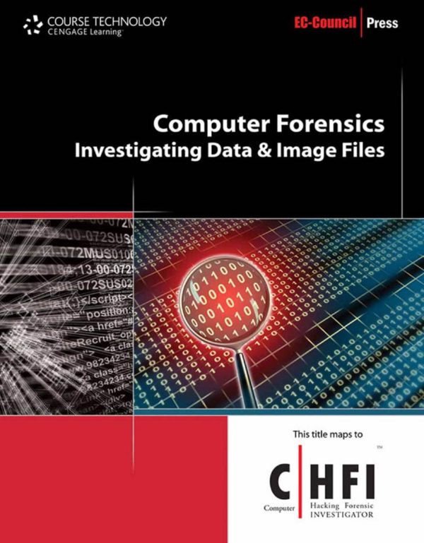 Computer Forensics Investigating Data and Image Files