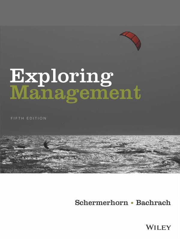 Exploring Management 5E 5th Edition