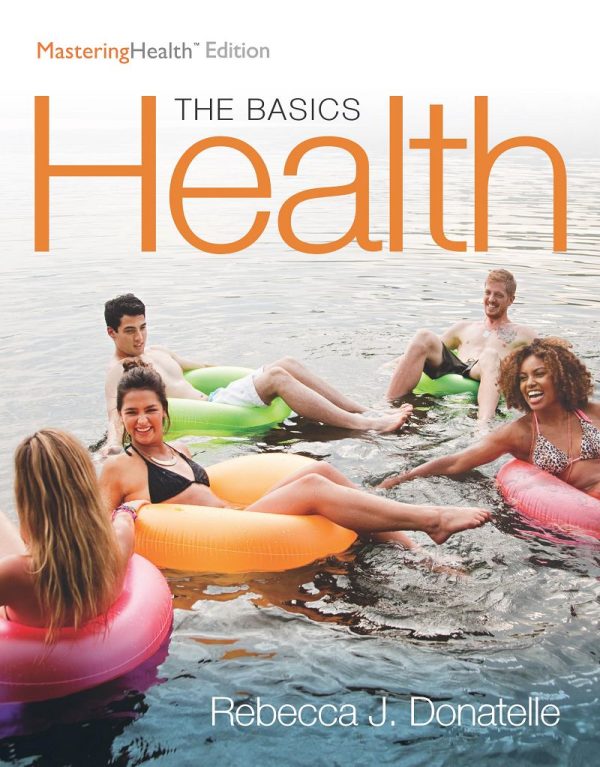 Health The Basics, The Mastering Health Edition 12th 12E Edition