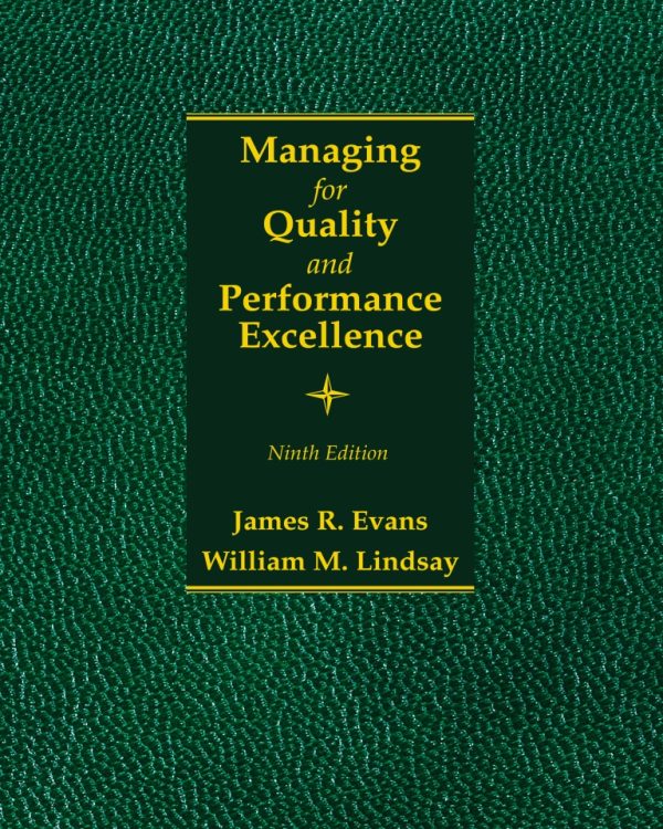 Managing for Quality and Performance Excellence 9th 9E Edition