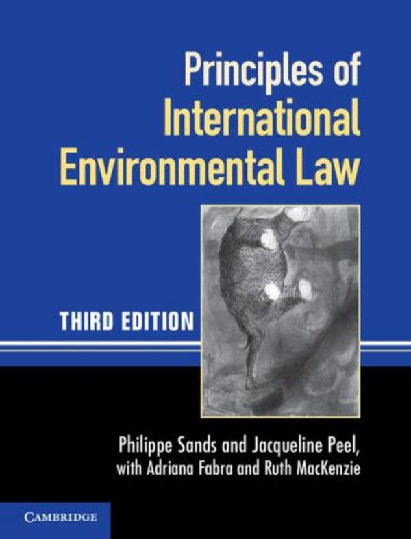 Principles of International Environmental Law 3rd 3E Edition