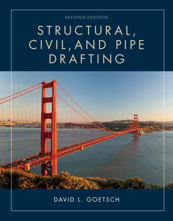 Structural Civil and Pipe Drafting 2nd 2E Edition