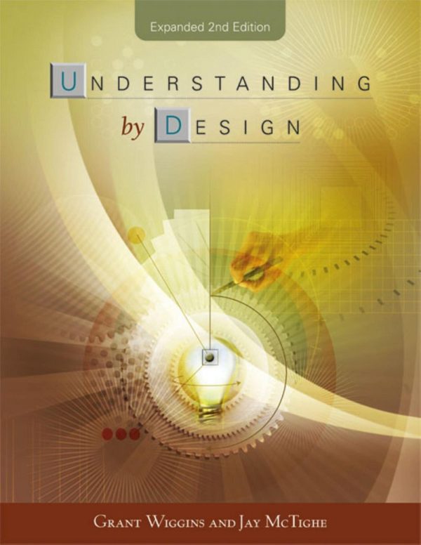 Understanding by Design Expanded 2E 2nd Edition