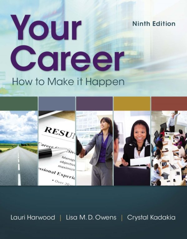 Your Career How To Make It Happen 9th 9E Edition