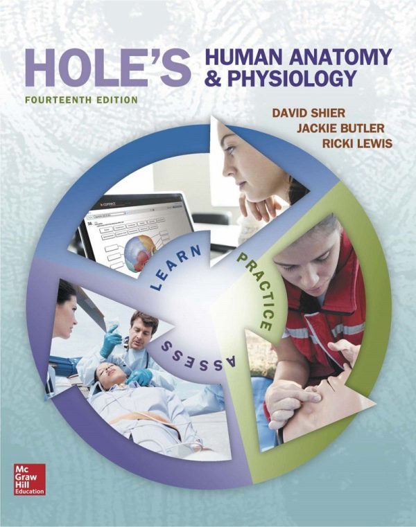 Hole's Human Anatomy & Physiology 14th 14E Edition