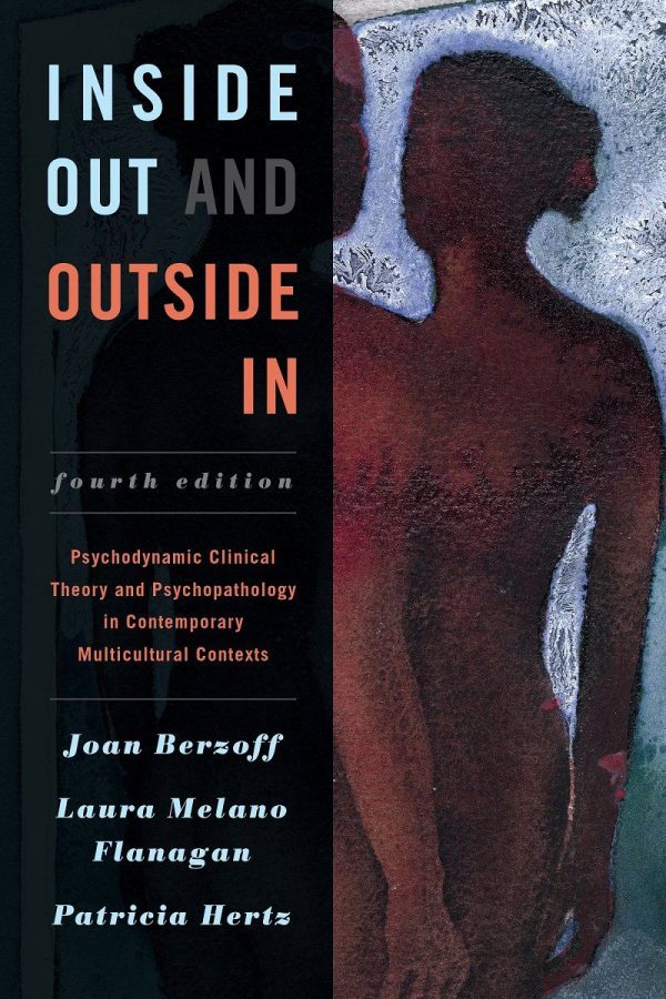 Inside Out and Outside In Psychodynamic Clinical Theory and Practice in Contemporary Multicultural Contexts 4E 4th Edition