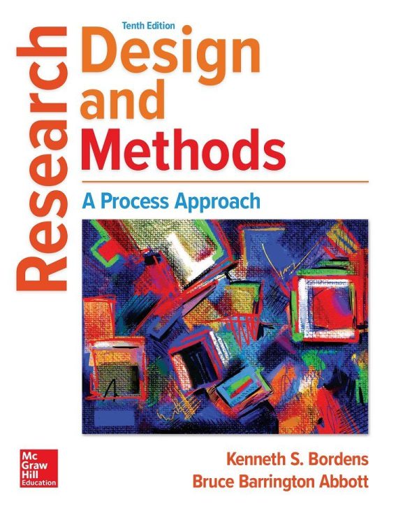 Research Design and Methods A Process Approach 10E 10th Edition