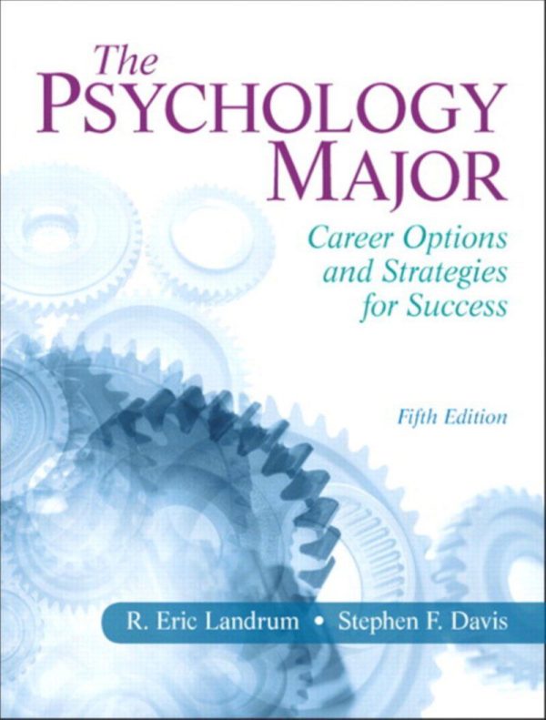 The Psychology Major Career Options and Strategies for Success 5th 5E Edition