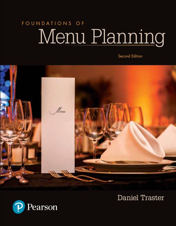 Foundations of Menu Planning (What’s New in Culinary & Hospitality) 2E 2nd Edition